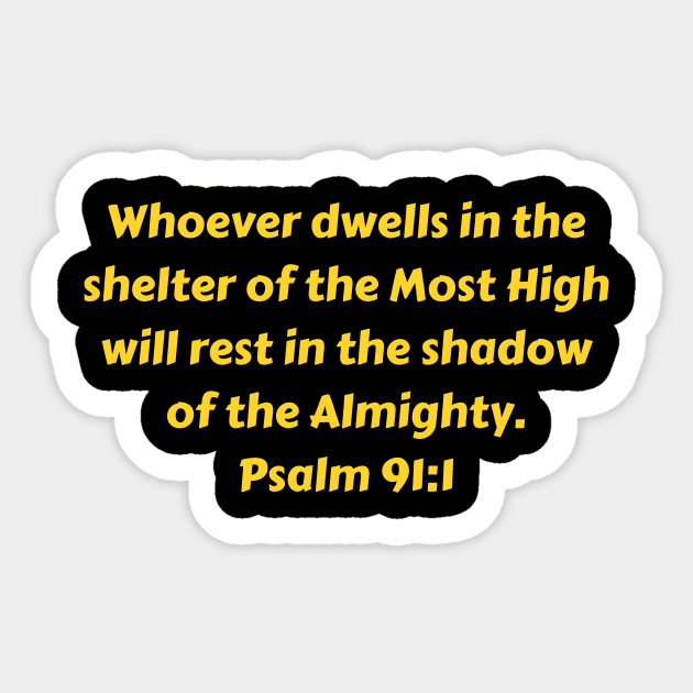 Bible Verse Psalm 91:1 Sticker by Prayingwarrior